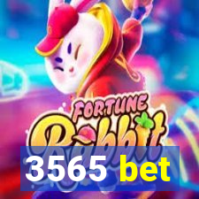 3565 bet